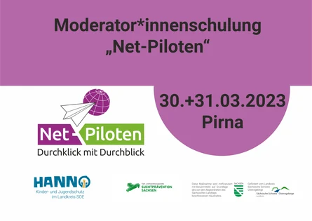Auf violettem Hintergrund steht "Moderator*innenschulung 'Net-Piloten' 30.+31.03.2023 Pirna". Darunter ist das Logo von Net-Piloten, bestehend aus einem Papierflieger vor einer Erdkugel.